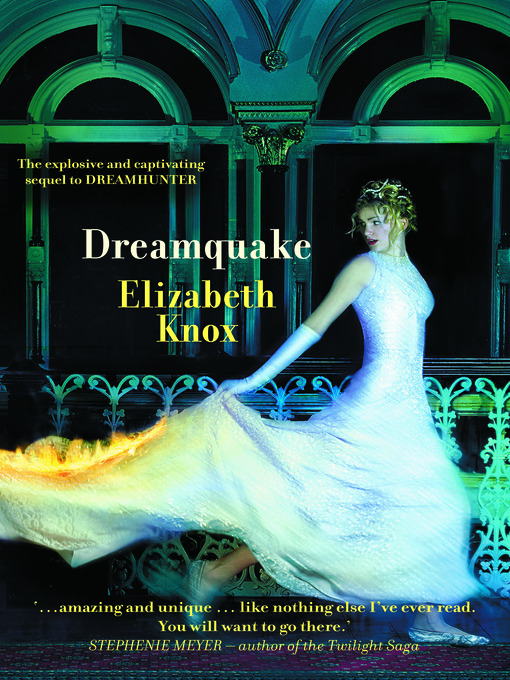 Title details for Dreamquake by Elizabeth Knox - Available